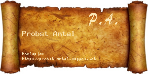 Probst Antal névjegykártya
